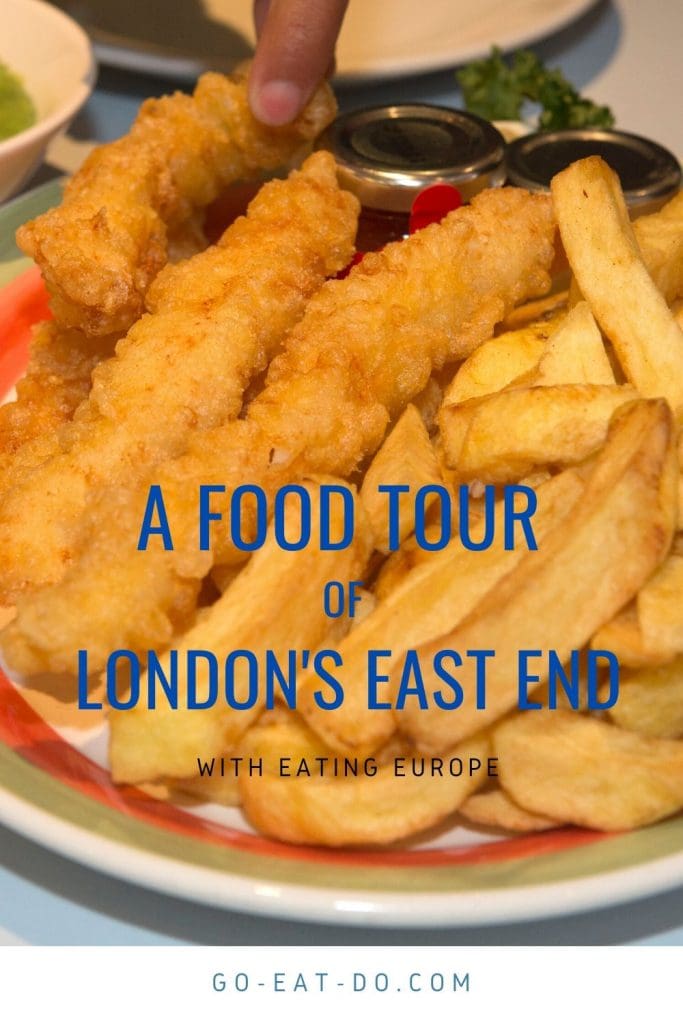 Pinterest pin for Go Eat Do's blog post about a food tour of London's East End