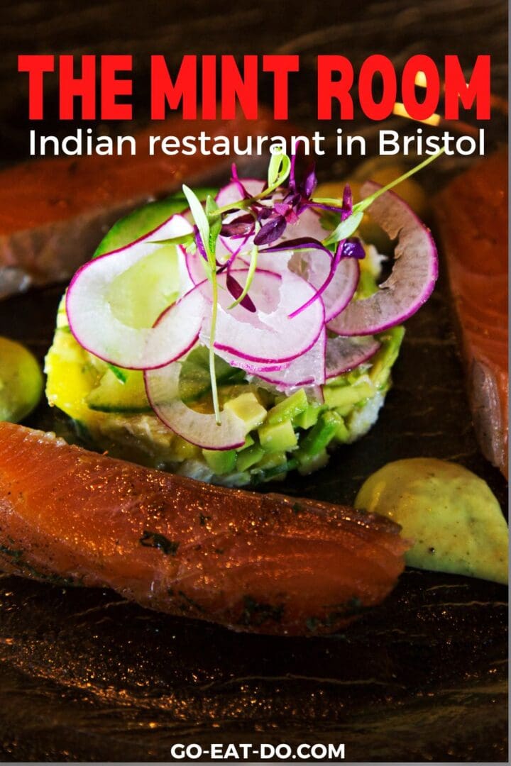 Pinterest pin for Go Eat Do's blog post about visiting The Mint Room Bristol Indian restaurant