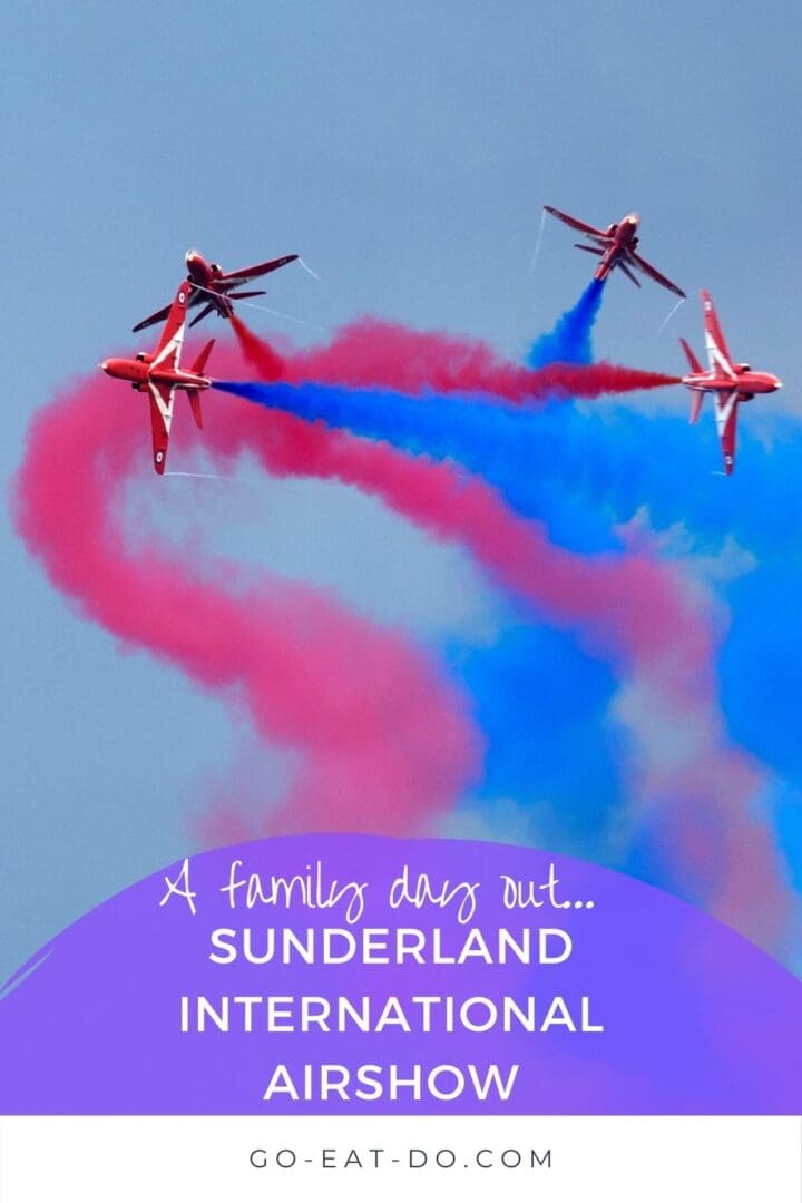 Pinterest pin for Go Eat Do's blog post about Sunderland International Airshow which is ideal for family days out in north east England.