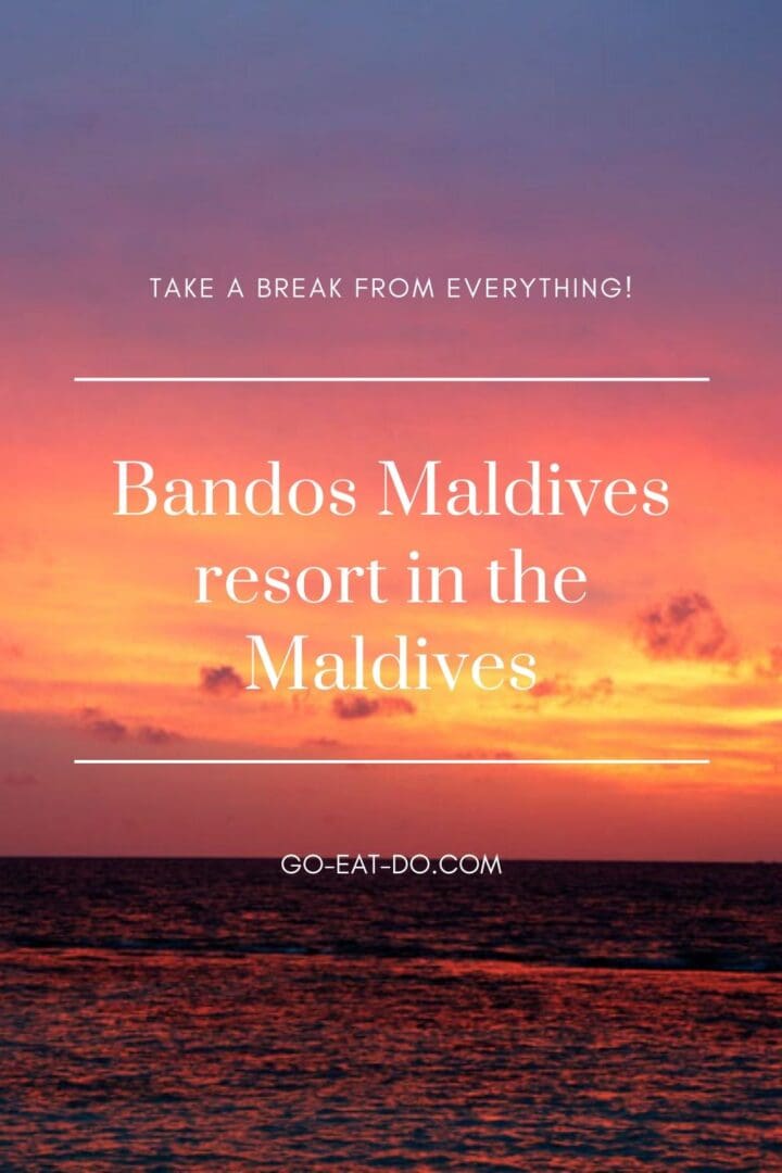 Pinterest pin for the Bandos Maldives resort in the Maldives