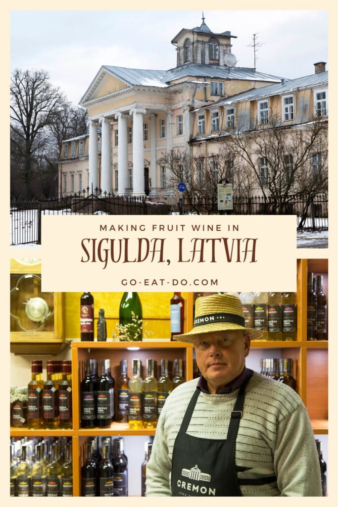 Pinterest pin for Go Eat Do's blog post about the story of Cremon fruit wine at Krimulda Manor in Sigulda, Latvia.