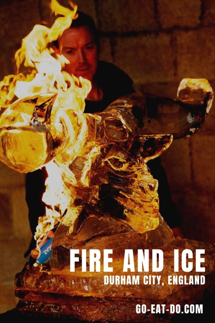 Pinterest Pin for Go Eat Do's blog post about the festival of Fire and Ice Durham City hosts in North East England