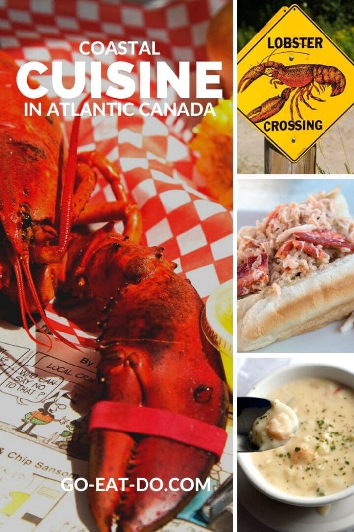 Pinterest pin for Go Eat Do's blog post about coastal cuisine in Atlantic Canada