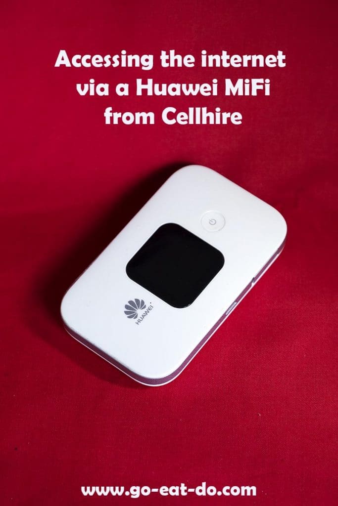 Pinterest pin for Go Eat Do's post on accessing the internet via a Huawei MiFi from Cellhire