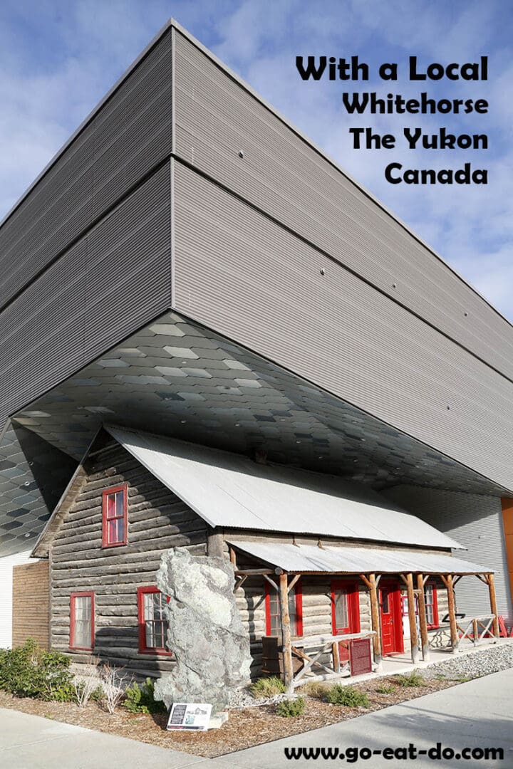 Pinterest pin for local tips on where to go and what to see in and around Whitehorse in the Yukon, Canada.