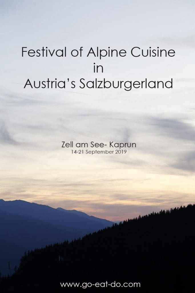 Pinterest pin for Go Eat Do's post on the Festival of Alpine Cuisine in Austria's Salzburgerland