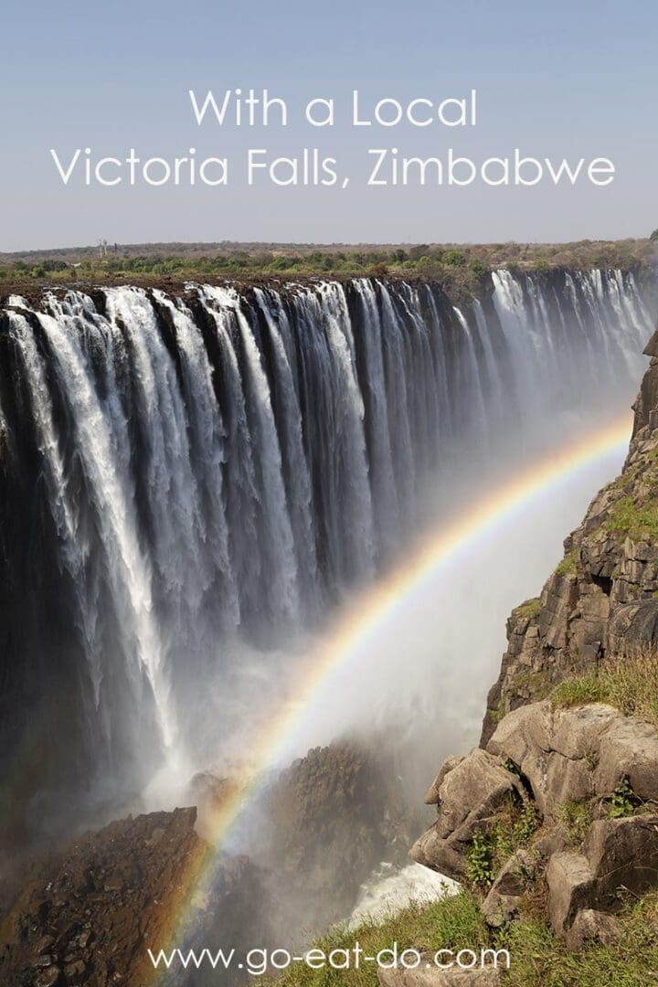 Pinterest pin for Go Eat Do's blog post featuring Basil Mapfumo's insider tips to Victoria Falls, Zimbabwe
