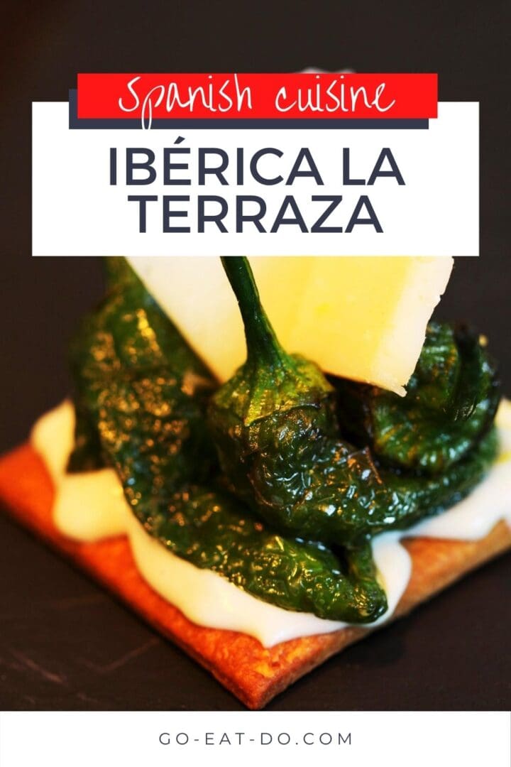 Pinterest pin for Go Eat Do's review of the Spanish cuisine served at the Ibérica la Terraza restaurant at London's Canary Wharf