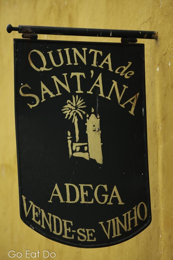 Sign at the Quinta de Sant'Ana wine estate