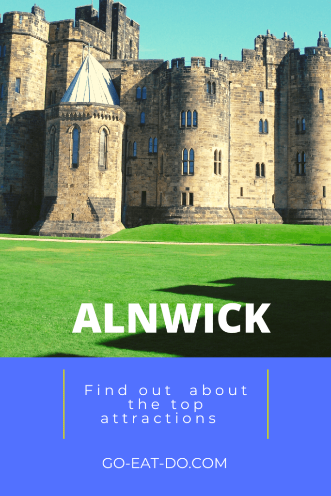 Pinterest post for things to do in Alnwick