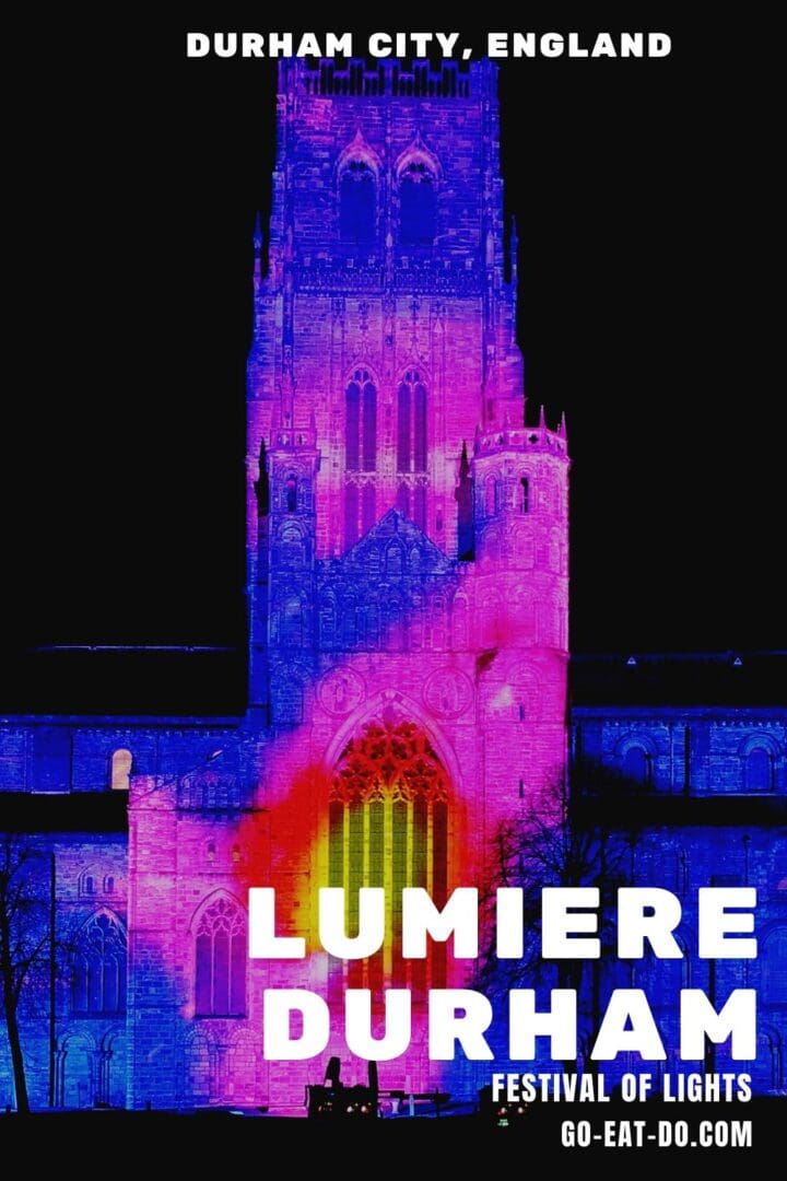 Pinterest Pin for Go Eat Do's blog post about the Lumiere Durham festival of lights