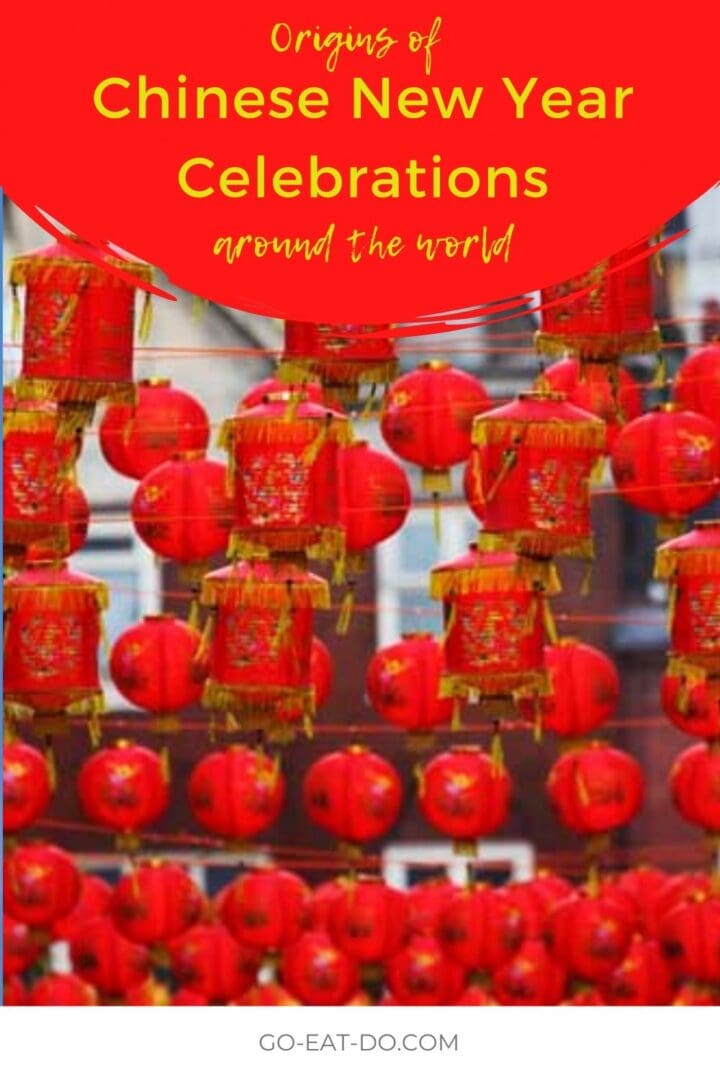 Pinterest pin for Go Eat Do's post about the mythological origins of the Chinese Spring Festival and Chinese New Year celebrations around the world.