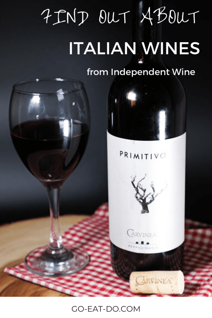 Pinterest pin for Go Eat Do's blog post about Italian wines from Independent Wine.